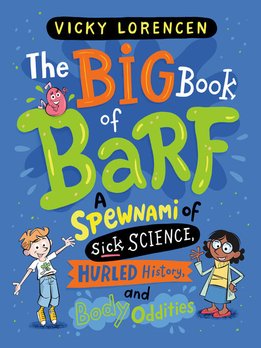 Title details for The Big Book of Barf by Vicky Lorencen - Available